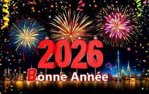 Meilleurs voeux 2026 et surtout une très bonne santé à vous et  vos proches